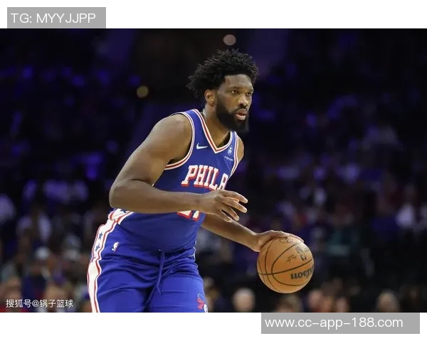 恩比德生涯对决四大内线战绩惊人24胜7负引发热议